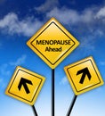 Menopause ahead text on road sign Royalty Free Stock Photo